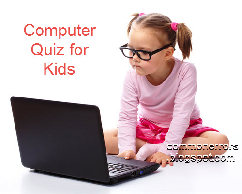 Computer Quiz for Kids