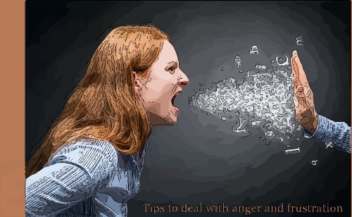 tips to deal with frustration and anger